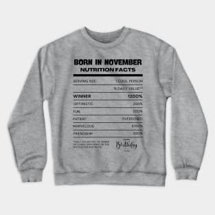 Born in november Crewneck Sweatshirt